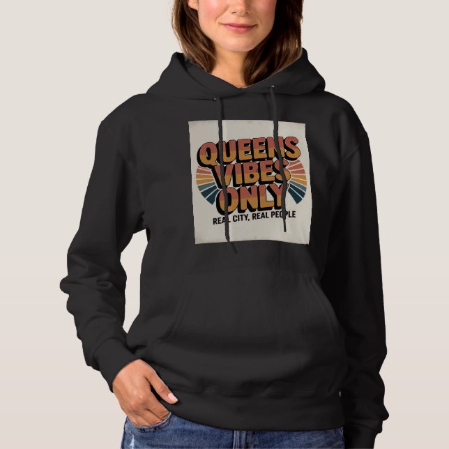 Moletom Vibrações de Queens Apenas (Frente)