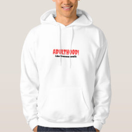 Moletom Vida adulta! Não Recomendo - Hoody