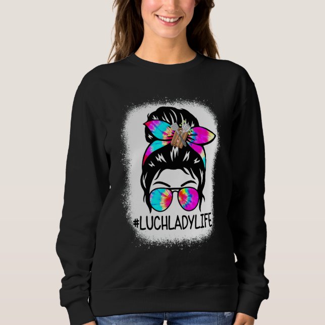 Moletom Vida de Senhora do Almoço Tie Dye Coque Desarrumad (Frente)