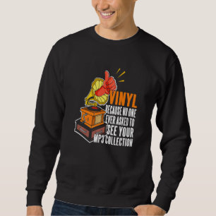 Moletom Vinil Porque Ninguém Pede Para Ver Sua Coleção Mp3