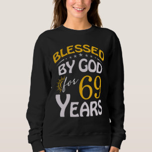 Moletom Vintage Abençoada Por Deus Por 69 Anos Feliz 69