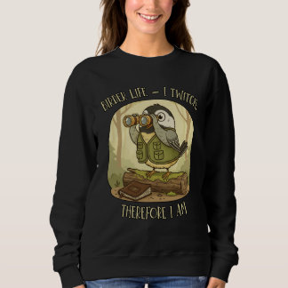 Moletom Vintage Birder Life – I Twitch Therefore I Am 