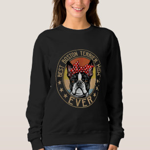 Moletom Vintage Melhor Boston Terrier Mãe de Cachorro Mãe