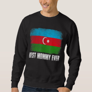 Moletom Vintage Retro Best Mamãe Ever Women Azerbaijão Fla