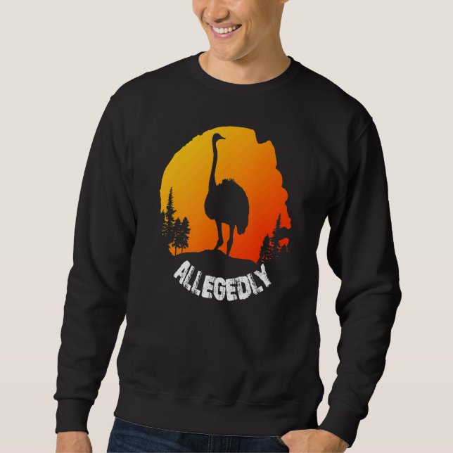 Moletom Vintage Retro Ostrich Alegadamente (Frente)