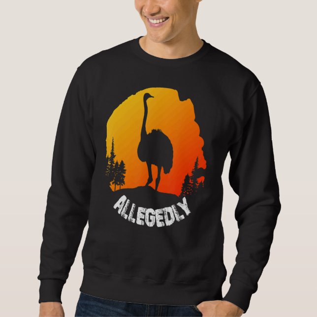 Moletom Vintage Retro Ostrich Alegadamente 1 (Frente)