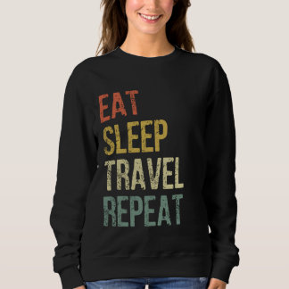 Moletom Vintage Traveler Come Sleep Viagem Repetir 1