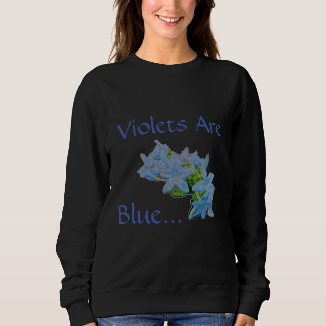 Moletom Violetas São Azuis. (Frente)
