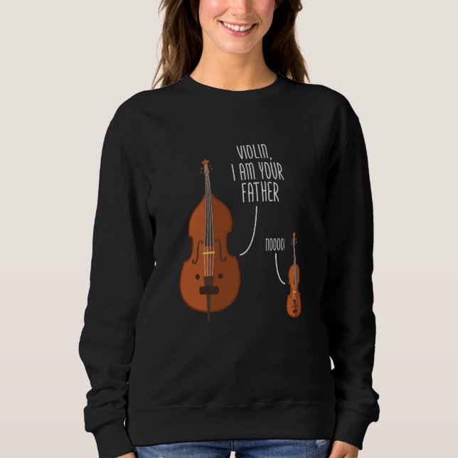 Moletom Violin I am Your Father Fiddle Player Viola Cello (Frente)
