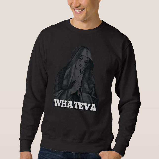 Moletom Virgem Maria Whateva Mãe de Jesus Design (Frente)