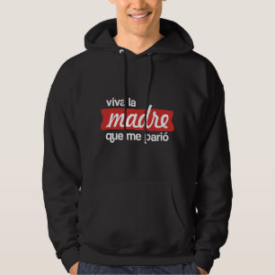 Moletom Viva la madre que me parió