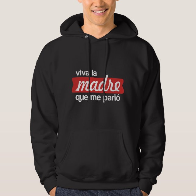 Moletom Viva la madre que me parió (Frente)