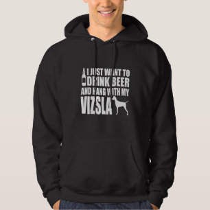 Moletom Vizsla - Eu Só Quero Beber Cerveja E Passar O Temp