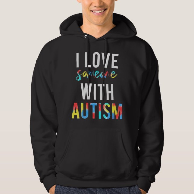 Moletom Você ama alguém com autismo e quer fazer o quê? (Frente)