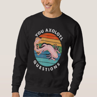 Moletom Você Axolotl Perguntas Menino Menina Axolotl Fofo