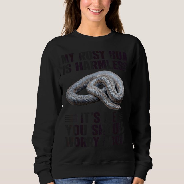 Moletom Você Deveria Se Preocupar Com Rosy Boa Cobra (Frente)