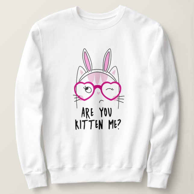 Moletom Você É Kitten? (Frente do Design)