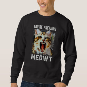 Moletom Você Está Me Deixando Louco Meme de Gato Meow Piad