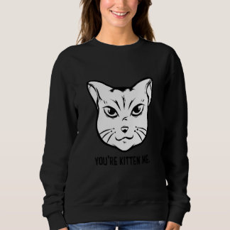 Moletom Você Está Me Enlouquecendo Gato Dono de Gato Tre