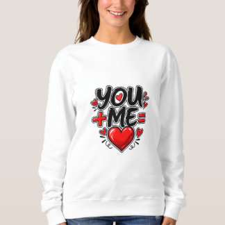 Moletom Você + Eu = Amor Namorados Combinando