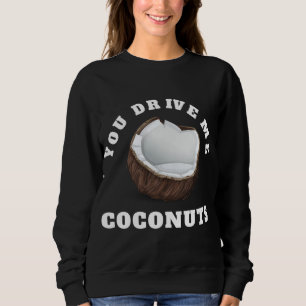 Moletom Você Me Conduz Coconuta Design Fruta Tropical Cote