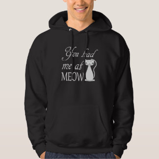 Moletom Você me conquistou com miau Dono de gato