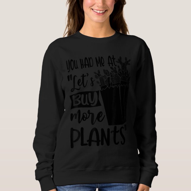 Moletom Você Me Conquistou Com 'Vamos Comprar Mais Plantas (Frente)