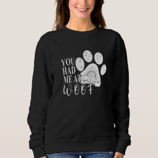Moletom Você me conquistou com Woof Mãe Pata de Cachorro