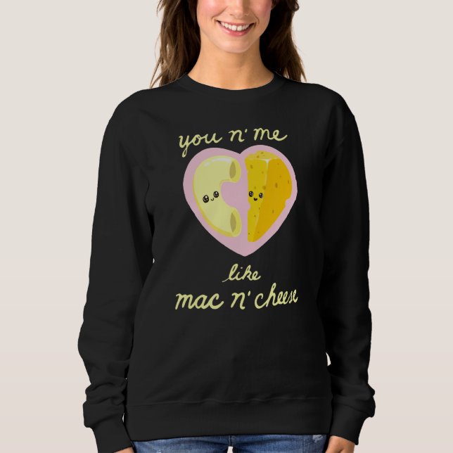 Moletom Você Me Gosta De Mac N Queijo Mac N Queijo Comida (Frente)