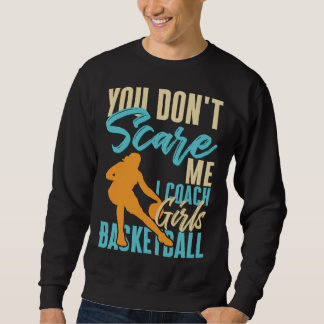 Moletom Você Não Me Assusta Eu Treino Basquete Feminino Qu