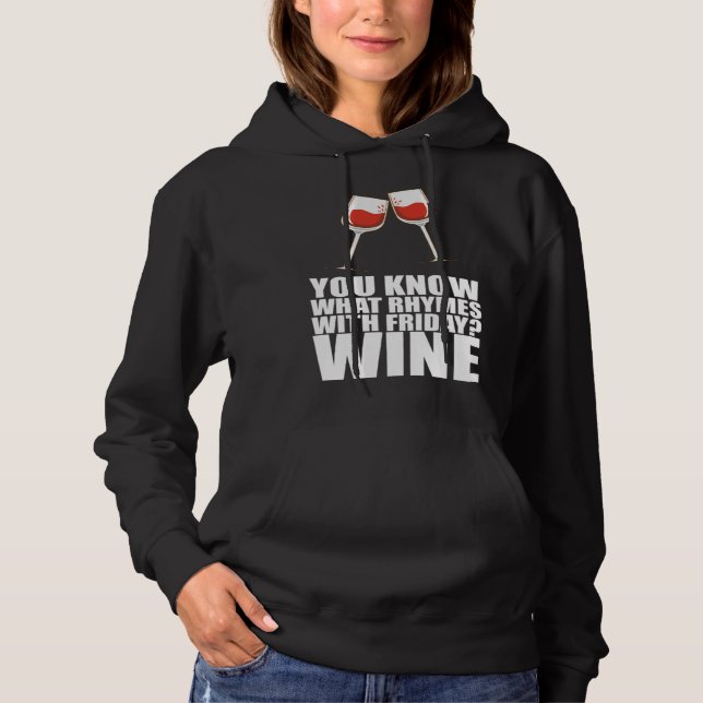 Moletom Você Sabe O Que Rima Com Vinho De Sexta (Frente)