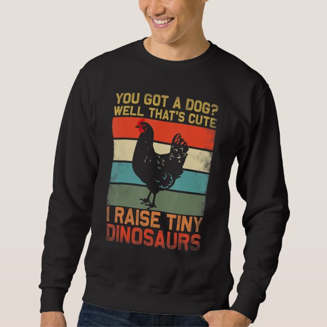 Moletom você tem um cachorro bem isso é fofo eu crio dinos (Frente)