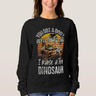 Moletom Você Tem Um Cachorro Crie Um Pequeno Dinossauro D