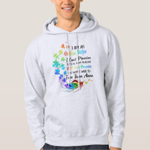 Moletom Você tem uma filha autista ou um filho? Irmã