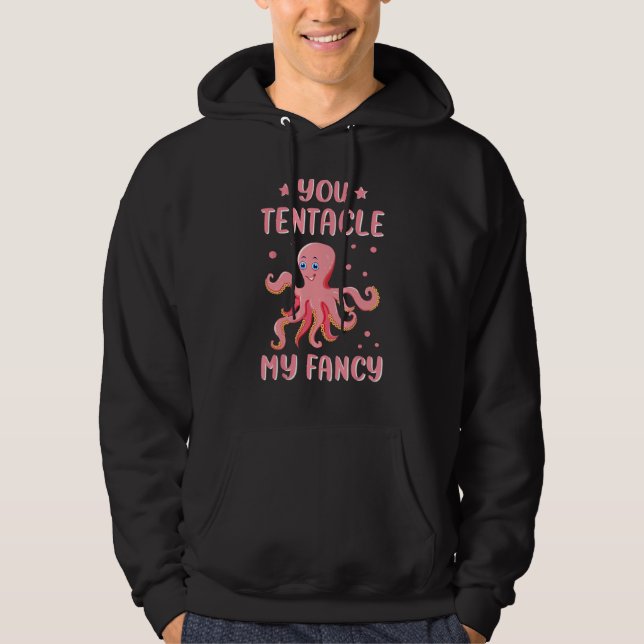 Moletom Você Tentáculo Minha Fantasia Polvos Octopod Octop (Frente)