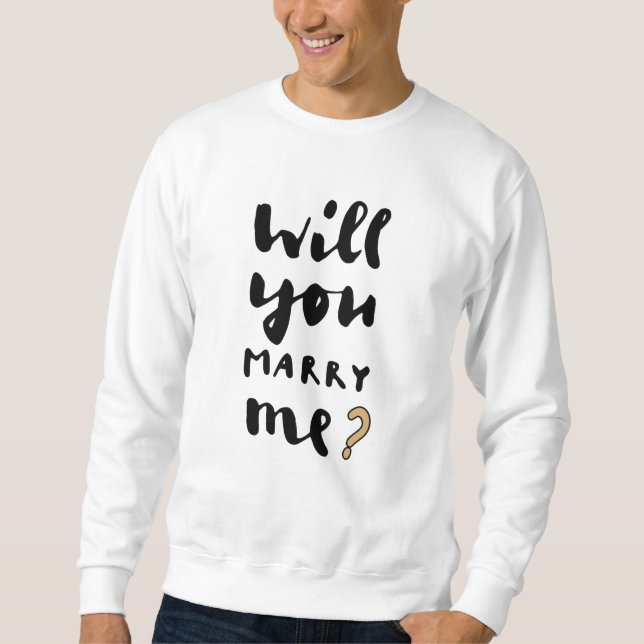 Moletom Você vai me casado? (Frente)