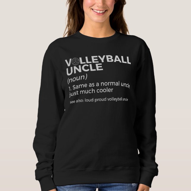 Moletom Volleyball Uncle Definition Loud Proud Volleyball  (Frente)