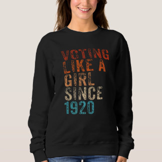 Moletom Votando como uma Garota Desde 1920 19º Aniversário