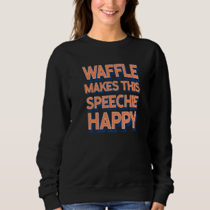 Moletom Waffle Faz Este Speechie Feliz Terapia da Fala