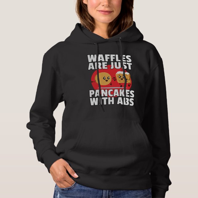 Moletom Waffles São Apenas Panquecas Com Abdômen Academia  (Frente)