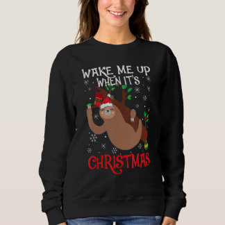 Moletom Wake Me Up When It's Christmas Pajamas  For Sloth 