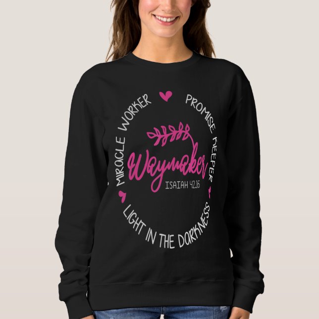 Moletom Waymaker Miracle Worker Promise Keeper Isaiah 4216 (Frente)