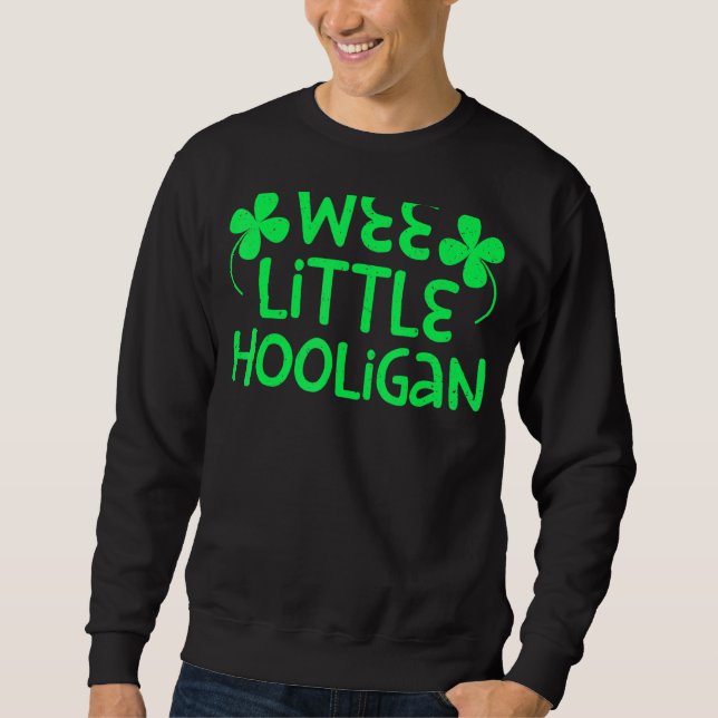 Moletom Wee Little Hooligan Saint Patrick Day (Frente)