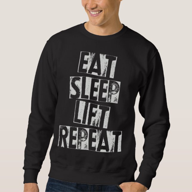 Moletom Weightlifting Weightlifter  Eat Sleep Lift Repeat (Frente)