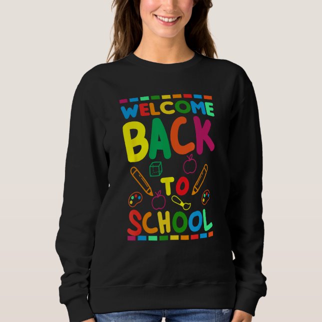 Moletom Welcome Back To School Happy First Day of School B (Frente)