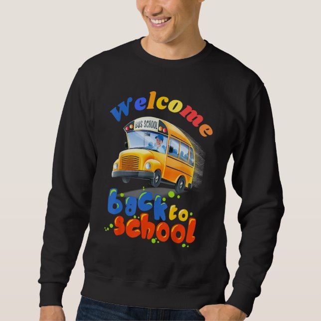 Moletom Welcome Back to School School Bus Driver Boys girl (Frente)