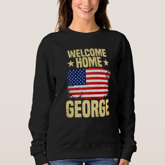 Moletom Welcome Home George Welcoming  Quote Usa Flag (Frente)