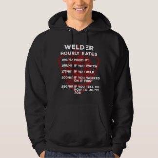 Moletom Welder hourly rates - Funny Welder Welding