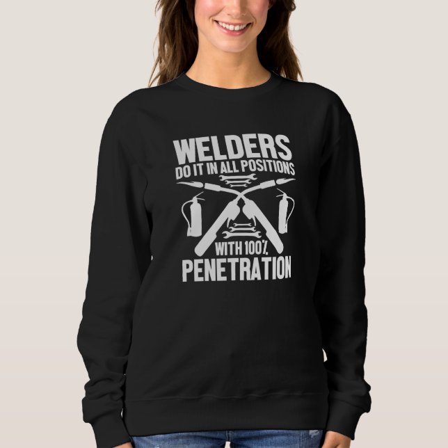 Moletom Welders Do It In All Positions   Welding Adult Hum (Frente)