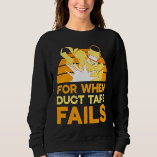 Moletom Welding for when duct tape fails 1